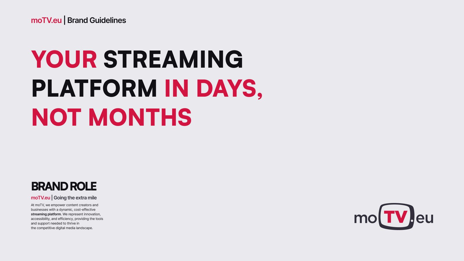Brand guidelines cover: Your streaming platform in days, not months